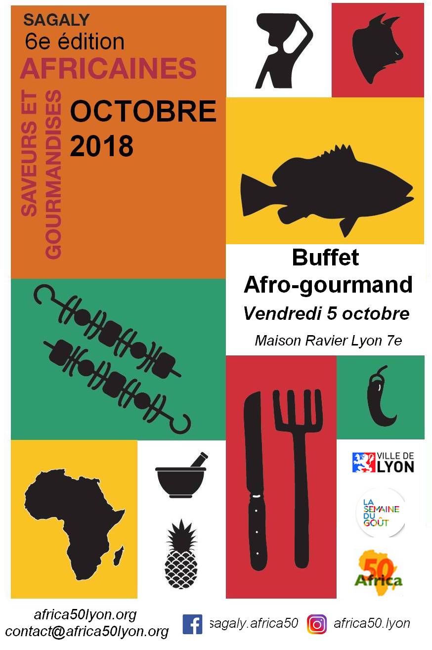 [DÉCOUVERTES] Buffet AFRO-GOURMAND vendredi 5 octobre 2018 à Lyon – 6e édition de SAGALY