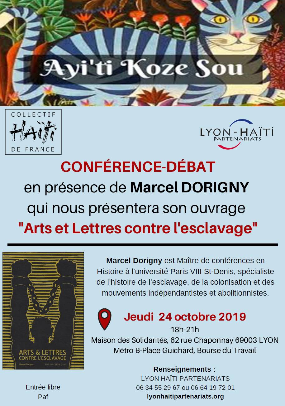 [HAITI] Conférence jeudi 24 octobre 2019 à Lyon de Marcel DORIGNY et présentation de son livre “Arts et Lettres contre l’esclavage”
