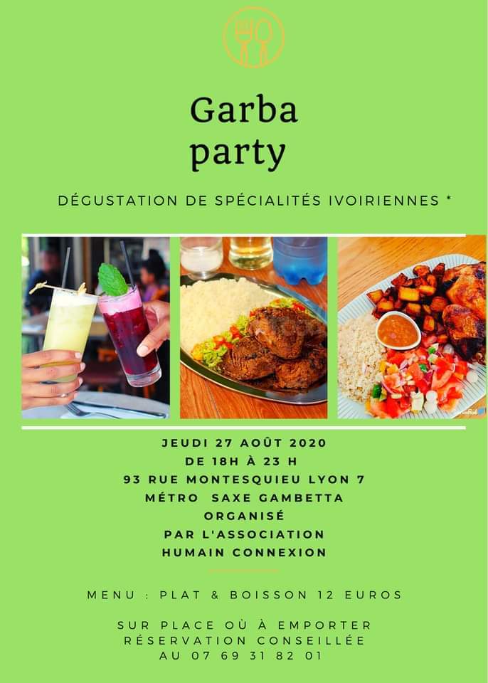[DECOUVERTES] « Garba Party » #3 un voyage culinaire en Côte d’Ivoire dans une belle ambiance jeudi 27 août 2020 à Lyon