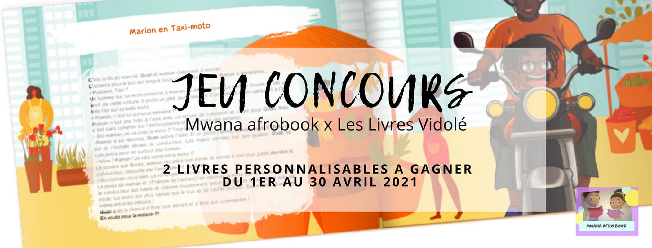 [ENFANTS] Jeu-Concours : Du 1er au 30 avril 2021, tentez votre chance pour gagner un livre personnalisable au prénom de votre enfant avec Mwana Afrobook