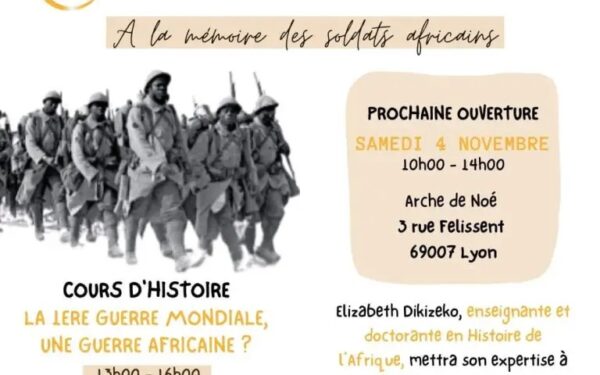 [ENFANTS] Ouverture de la COUR d’OR la bibliothèque de la diversité samedi 4 novembre 2023 à Lyon avec Cours d’Histoire : La Première Guerre mondiale, une guerre africaine ?