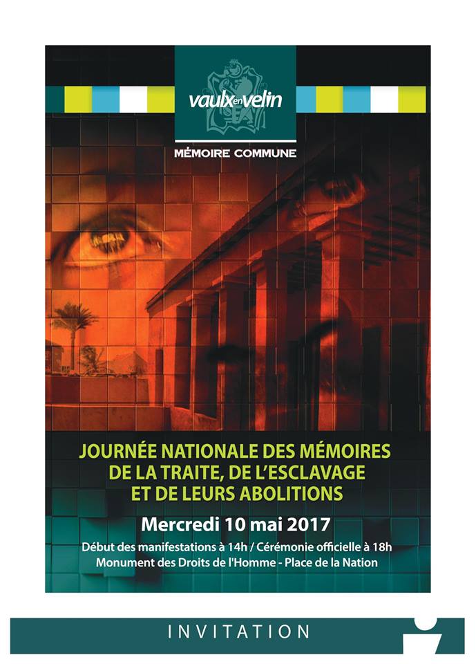 Vaulx-en-Velin commémore la journée de l’esclavage le « 10 mai » 2017