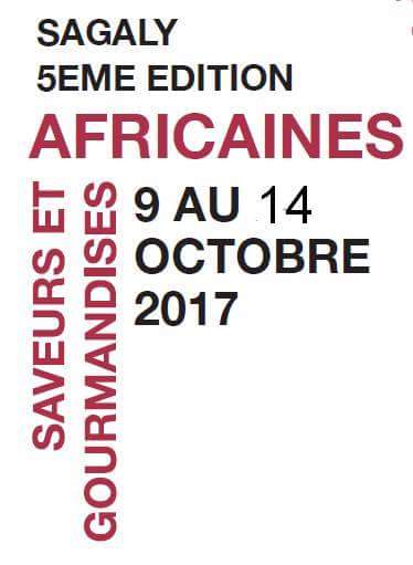 [SAGALY 2017] 5e édition des Saveurs et Gourmandises Africaines à Lyon du 9 au 14 octobre 2017