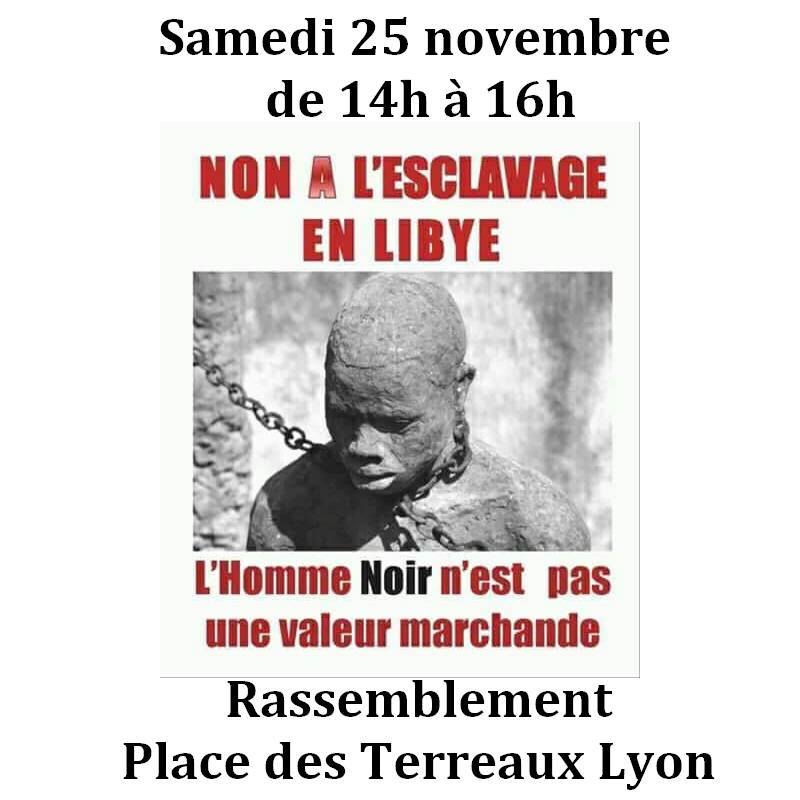 [Mobilisation] Lyon dit NON à l’esclavage en Libye