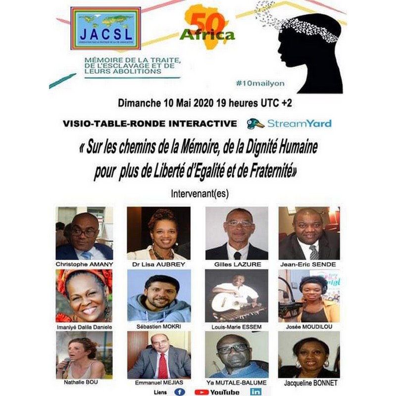 [MEMOIRE] 10 mai 2020 – Journée nationale commémoration de l’abolition de l’esclavage – Visio-conférence avec plusieurs intervenants dont le Dr Lisa AUBREY depuis les USA #10mailyon