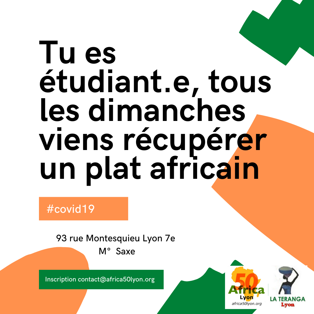[SOLIDARITE] Tu es étudiant.e, tous les dimanches viens récupérer un plat africain offert par La Teranga Lyon et Africa 50