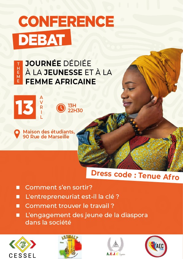 [ETUDIANTS] Journée dédiée à la jeunesse et la femme africaine à Lyon avec l’AESMALY, le CESSEL, AEJCL et l’AEC le samedi 13 avril 2024